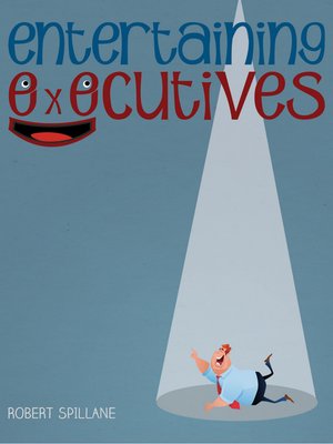 cover image of Entertaining Executives